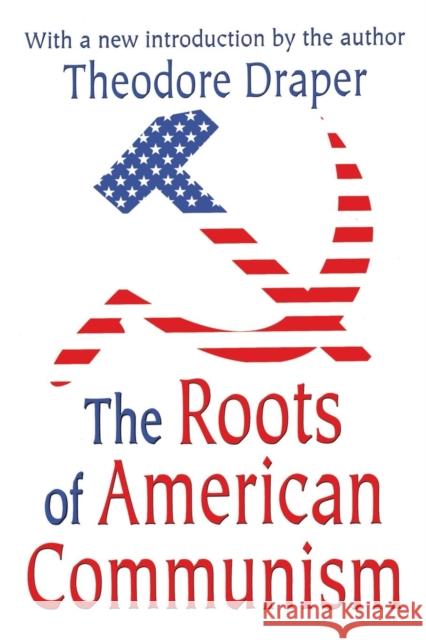 The Roots of American Communism