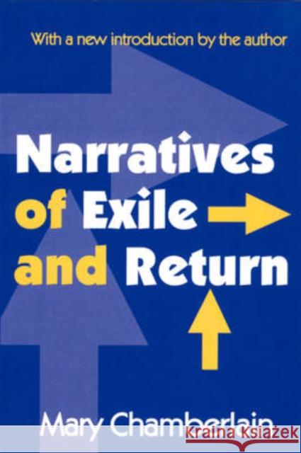 Narratives of Exile and Return: With a New Introduction by the Author