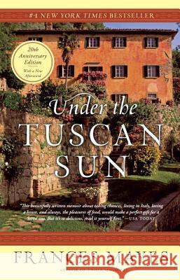 Under the Tuscan Sun: 20th-Anniversary Edition