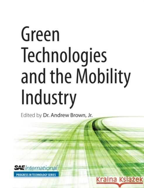 Green Technologies and the Mobility Industry