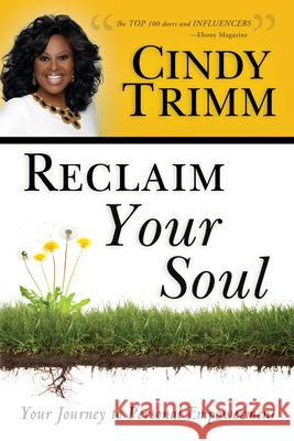 Reclaim Your Soul: Your Journey to Personal Empowerment