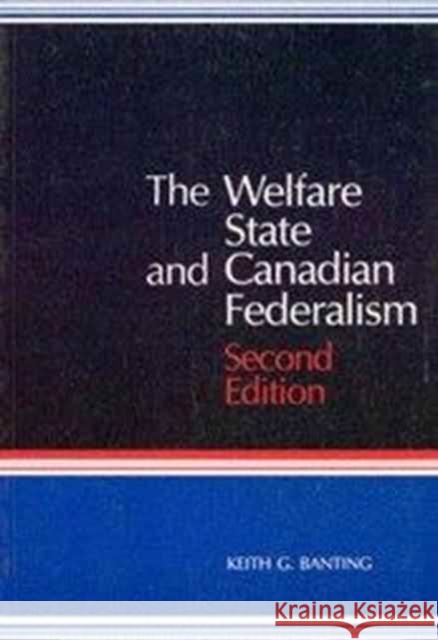The Welfare State and Canadian Federalism