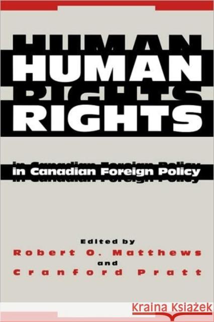 Human Rights in Canadian Foreign Policy