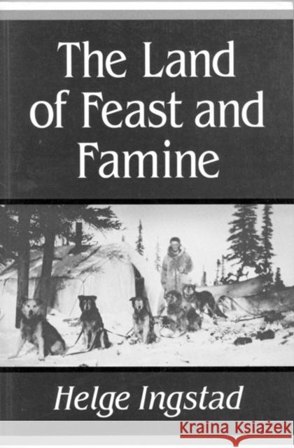 The Land of Feast and Famine