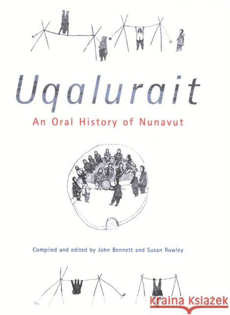 Uqalurait: An Oral History of Nunavut: Volume 54