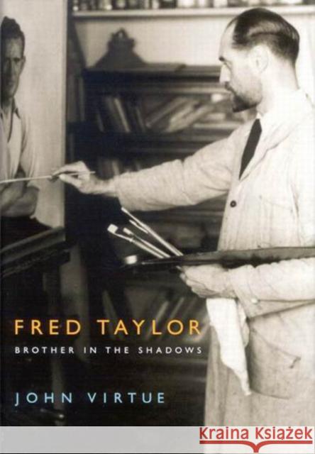 Fred Taylor: Brother in the Shadows