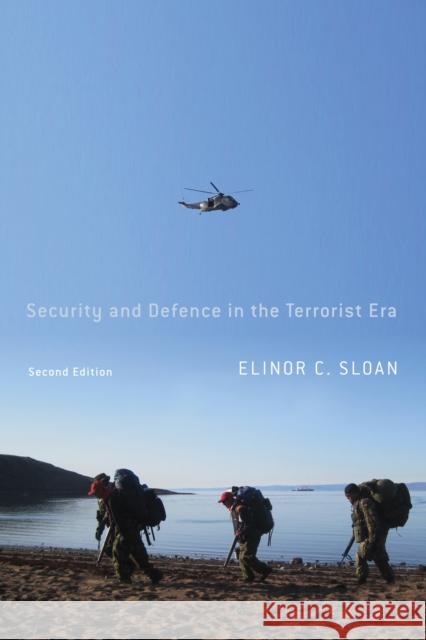 Security and Defence in the Terrorist Era : Canada and the United States Homeland, Second Edition