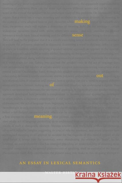 Making Sense Out of Meaning: An Essay in Lexical Semantics