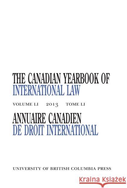 The Canadian Yearbook of International Law, Vol. 51