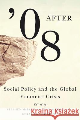 After '08: Social Policy and the Global Financial Crisis