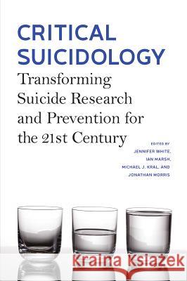 Critical Suicidology: Transforming Suicide Research and Prevention for the 21st Century