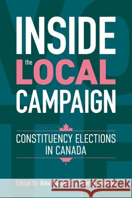 Inside the Local Campaign: Constituency Elections in Canada