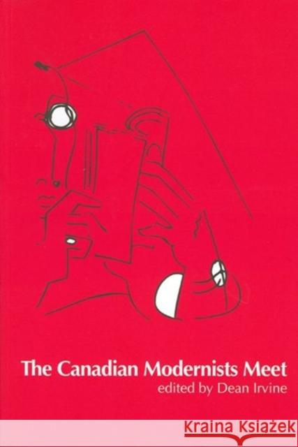 The Canadian Modernists Meet