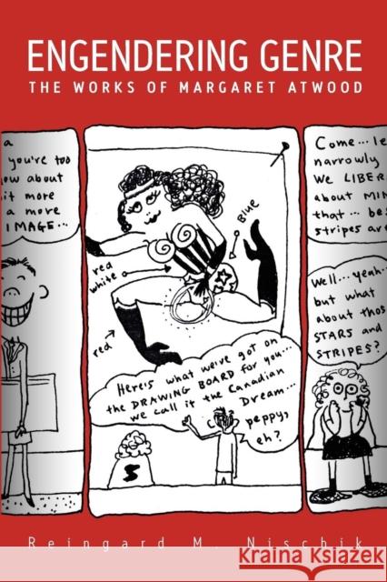 Engendering Genre: The Works of Margaret Atwood
