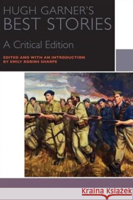 Hugh Garner's Best Stories: A Critical Edition
