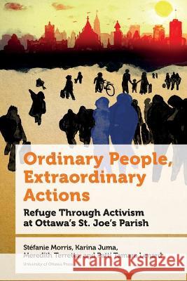 Ordinary People, Extraordinary Actions