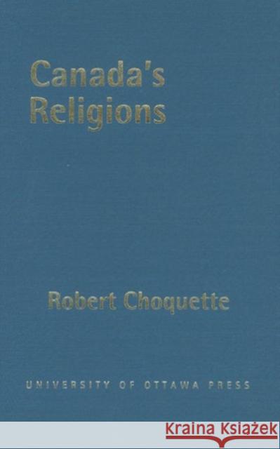 Canada's Religions: An Historical Introduction