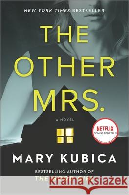 The Other Mrs.: A Thrilling Suspense Novel from the Nyt Bestselling Author of Local Woman Missing