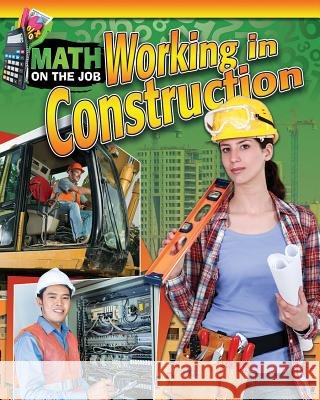 Math on the Job: Working in Construction