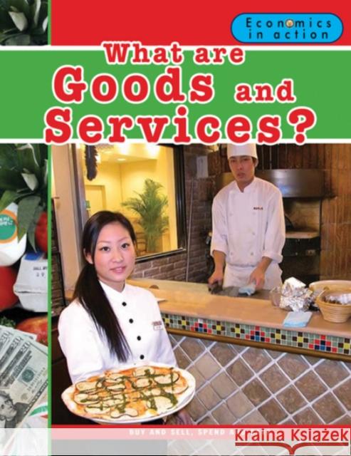 What are Goods and Services