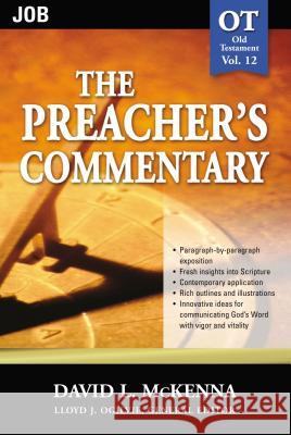 The Preacher's Commentary - Vol. 12: Job: 12