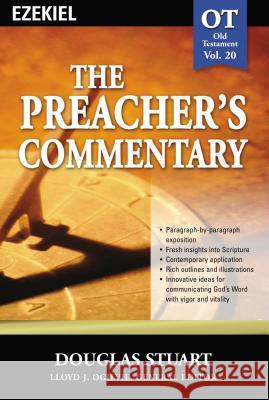 The Preacher's Commentary - Vol. 20: Ezekiel: 20