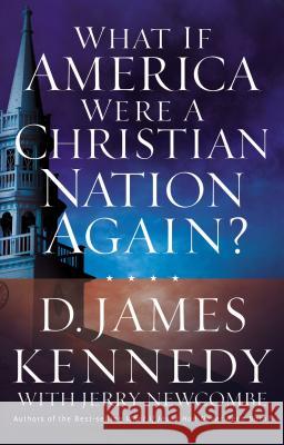 What If America Were a Christian Nation Again?