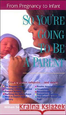 So You'RE Going to be a Parent