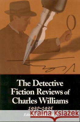 The Detective Fiction Reviews of Charles Williams, 1930-1935