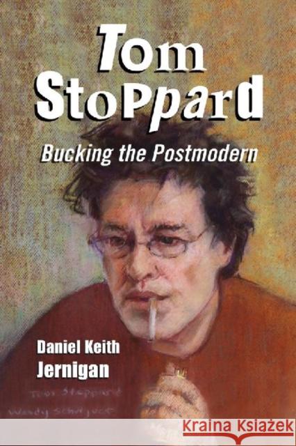 Tom Stoppard: Bucking the Postmodern