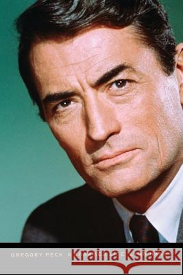 Gregory Peck: A Charmed Life