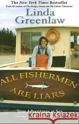 All Fishermen Are Liars: True Tales from the Dry Dock Bar