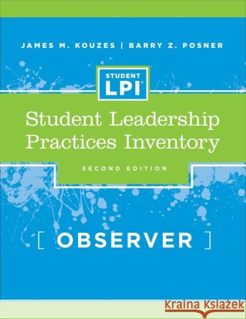 The Student Leadership Practices Inventory (LPI), Observer Instrument