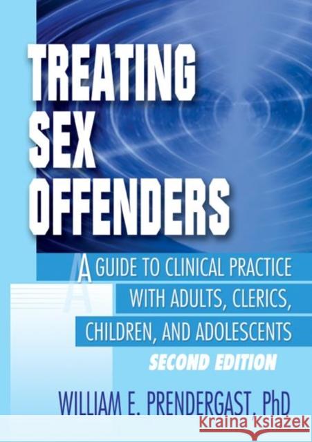 Treating Youth Who Sexually Abuse : An Integrated Multi-Component Approach