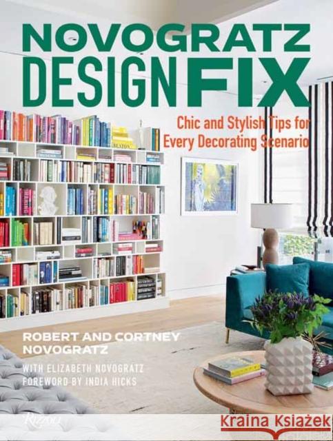 Novogratz Design Fix: Chic and Stylish Tips for Every Decorating Scenario