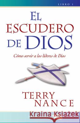 El Escudero de Dios #1 = God's Armorbearer