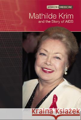 Mathilde Krim and the Story of AIDS