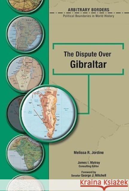 The Dispute Over Gibraltar