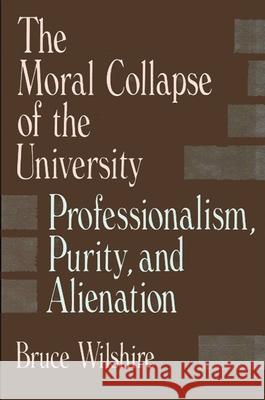 The Moral Collapse of the University