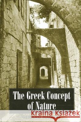 The Greek Concept of Nature