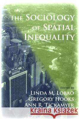 The Sociology of Spatial Inequality