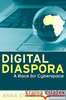 Digital Diaspora: A Race for Cyberspace