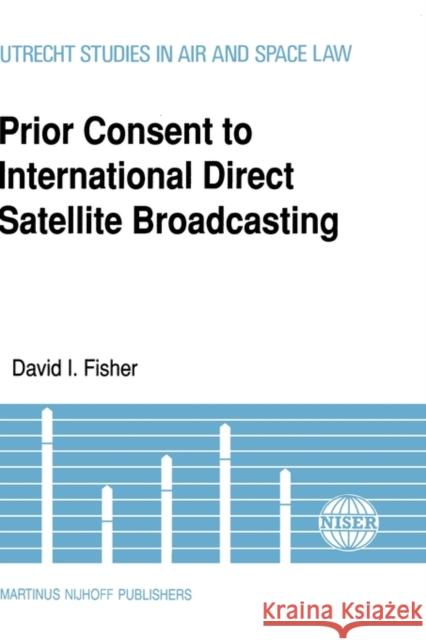 Prior Consent to Intl Direct Satellite Broadcasting