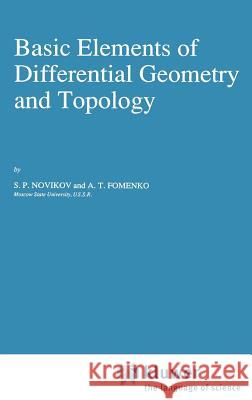 Basic Elements of Differential Geometry and Topology