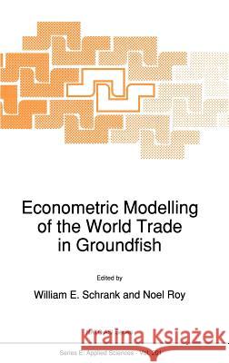 Econometric Modelling of the World Trade in Groundfish