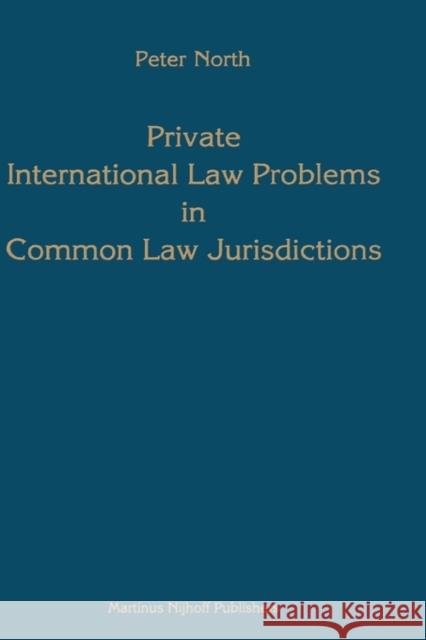 Private International Law Problems in Common Law Jurisdictions