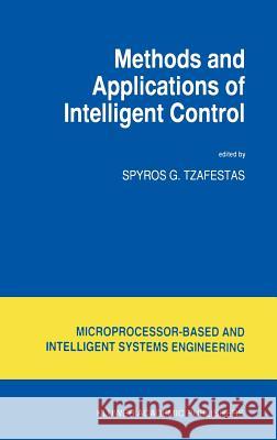 Methods and Applications of Intelligent Control