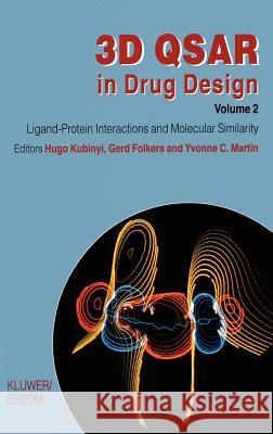 3D Qsar in Drug Design: Ligand-Protein Interactions and Molecular Similarity