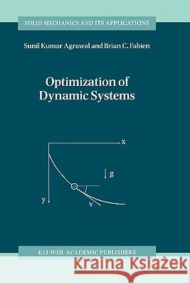 Optimization of Dynamic Systems