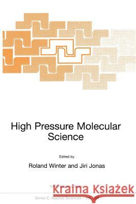 High Pressure Molecular Science